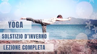 Yoga  Lezione Completa Speciale Solstizio dInverno [upl. by Bronder]