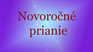 Novoročné prianie  Šťastný nový rok [upl. by Fine937]