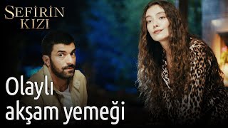 Sefirin Kızı 19 Bölüm  Olaylı Akşam Yemeği [upl. by Carolee]