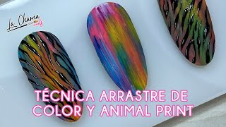 TÉCNICA ARRASTREBARRIDO DE COLOR Y ANIMAL PRINT  by La Chama Nails [upl. by Mayhs]