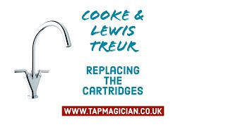 Cooke amp Lewis Treur Reno  How to replace the ceramic tap cartridges valves repair tapmagician [upl. by Rettig]