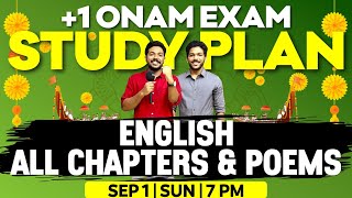 1 ONAM EXAM STUDY PLAN  PLUS ONE ENGLISH ALL CHAPTERS AND POEMS  EXAM WINNER  1 [upl. by Ardrey248]