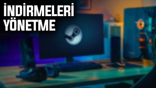 STEAM İNDİRME AYARLARI YÖNETME  2024 [upl. by Coughlin]