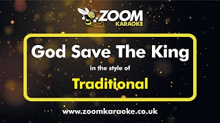 God Save The King  British National Anthem  Karaoke Version from Zoom Karaoke [upl. by Valleau]