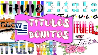 COMO HACER TITULOS BONITOS EN WORD✨ TITULOS PARA APUNTES DIGITALES💖  EN 5 MINUTOS ✅ [upl. by Auberta]