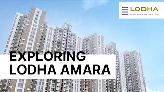 Lodha Amara Tour  Thane  Realty In Real [upl. by Analise]