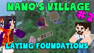 MINECRAFT  Nanos Village 2  Laying Foundations Yogscast Complete Mod Pack [upl. by Ravert355]