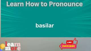 How to Pronounce basilar [upl. by Sileray]