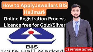 BIS hallmark Licence online registration for jewellery  BIS registration process [upl. by Rizzo]