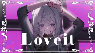 Loveit  covered by 藍月なくる [upl. by Assenahs]