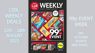 Lidl Weekly Deals 12th  18th August 2021 99p Event Week [upl. by Legin]