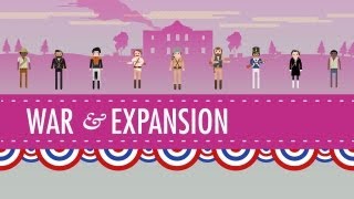 War amp Expansion Crash Course US History 17 [upl. by Nicky]