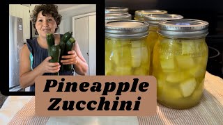 Turn Your Zucchini into Canned Pineapple Plus Pineapple Upsidedown Cake Recipe [upl. by Schild]