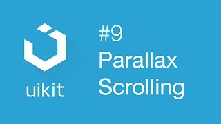 UIkit web framework 9 Parallax scrolling [upl. by Auberon]