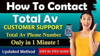 How to Contact Total Av Customer Support  Total Av Phone Number  Total Av Customer Service [upl. by Atiugal]