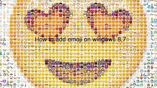 How to add emoji on windows 87 [upl. by Araem697]