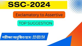 Exclamatory to Assertive  SSC 2024 English 2nd paper Exclamatory to assertive suggestion [upl. by Dibru]