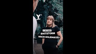 Shitstorm nach Solidarität shorts [upl. by Monti740]