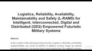 Logistics Reliability Availability Maintainability and Safety L RAMS for Intelligent Interconnec [upl. by Ancier]