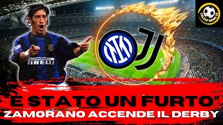 ZAMORANO ACCENDE INTER JUVE quotE stato un FURTOquot [upl. by Teferi]