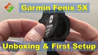 Garmin Fenix 5X  Unboxing amp First Setup [upl. by Atinav72]