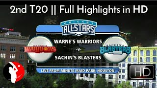 Cricket All Star in America  2nd T20  Sachins Blasters Vs Warnes Warriors  Full Highlights HD [upl. by Oelc62]