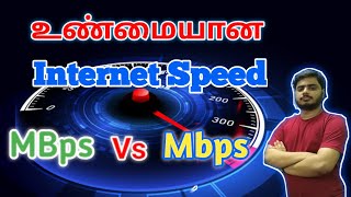 Real Internet Speed Explanation  MBps vs Mbps  தமிழில் [upl. by Akcirederf]