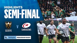 Northampton v Saracens  HIGHLIGHTS  Thrilling Finish To SemiFinal  Gallagher Premiership 202324 [upl. by Anitnoc]