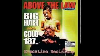 BIG HUTCH aka Cold 187um feat XZIBIT  2 Killas [upl. by Aleunam]