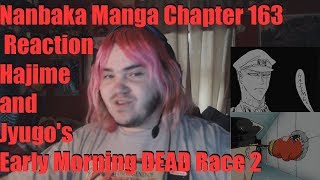 Nanbaka Manga Chapter 163 Reaction Hajime and Jyugos Early Morning DEAD Race 2 [upl. by Yrret]