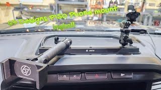 2024 Ford F150 4x4 50L 67 Designs phone and GoPro mount install [upl. by Amled]