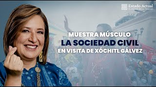 Detrás de la Noticia Muestra músculo la sociedad civil en visita de Xóchitl Gálvez [upl. by Akinaj677]