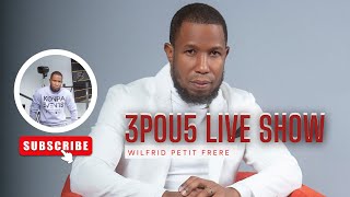 3POU5 Live Show With Wilfrid P  Nov 13th 2024 [upl. by Nerine]