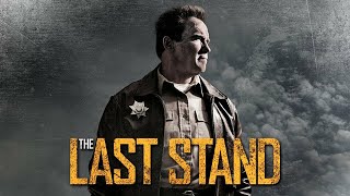 The last stand movie trailler 2024  Arnold Schwarzenegger Returns in ActionPacked [upl. by Ahsikrats]