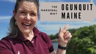 Ogunquit Maine and the Marginal Way [upl. by Connolly234]