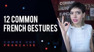 12 Common French Gestures [upl. by Le]