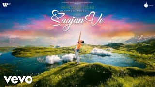 Darshan Raval  Saajan VeOfficial 4K Video [upl. by Moyra406]