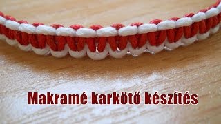 Makramé karkötő készítés [upl. by Nnylyma]