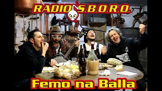 Radiosboro  Femo na Balla [upl. by Caylor]