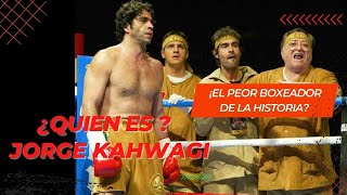 🔻🥊QUIEN ES JORGE KAHWAGI🥊🔻 I 💩EL PEOR BOXEADOR DE MEXICO 💩 [upl. by Riabuz]