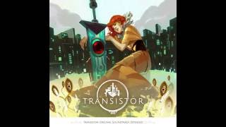 Transistor Original Soundtrack Extended  The Spine Instrumental [upl. by Allecram143]