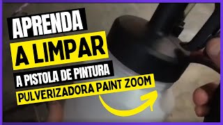 Como Limpar A Pistola De Pintura Pulverizadora Paint Zoom [upl. by Carny]