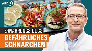 Schlafapnoe Abnehmen als Hilfe gegen Schnarchen und Bluthochdruck  Die ErnährungsDocs  NDR [upl. by Leupold]