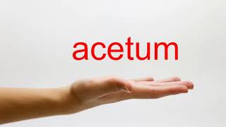 How to Pronounce acetum  American English [upl. by Kcirdnekal]