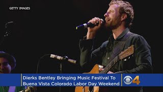 Dierks Bentley To Host Country Music Festival In Colorado [upl. by Christabella83]