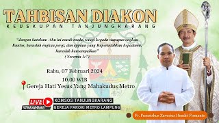 Tahbisan Diakon Keuskupan Tanjung Karang  Rabu 7 Febuari 2024 [upl. by Romeo518]