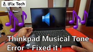 Lenovo Thinkpad Musical Tone Error at boot up  Black screen beeping error ❌ 💻 ❌ [upl. by Nodnorb]