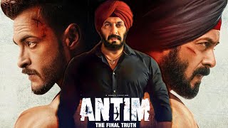 Antim Full Movie  Salman Khan Aayush Sharma Mahima Makwana  Mahesh Manjrekar  HD Facts amp Review [upl. by Fortunia]