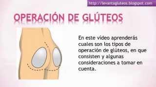 Operacion de Gluteos  implantes e inyecciones de Gluteos [upl. by Gilli861]