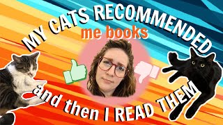 My Cats Recommended Me Books and Then I Read Them 🐈‍⬛ 😸 [upl. by Herschel547]